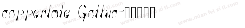 copperlate Gothic字体转换